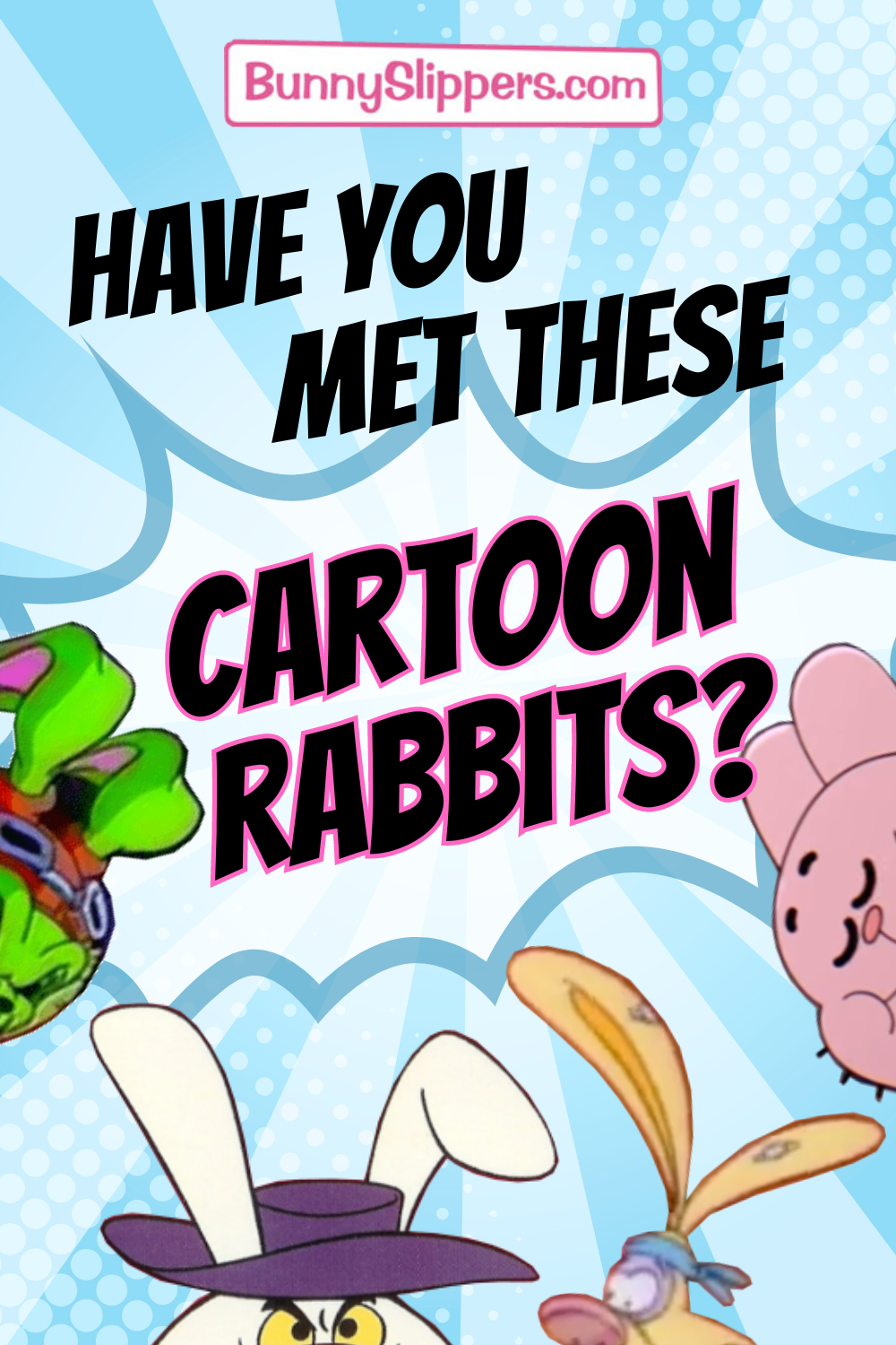 Have You Met These Cartoon Rabbits?